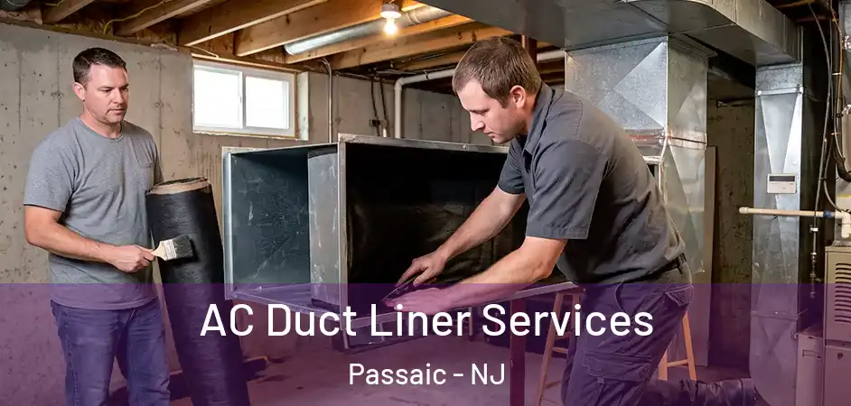  AC Duct Liner Services Passaic - NJ
